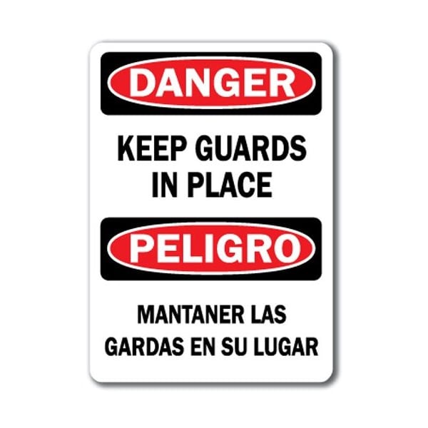 Signmission Danger-Keep Guards In Place Bilingual-10in x 14in OSHA Safety, DS-Keep Guards In Place (Bilingual) DS-Keep Guards In Place (Bilingual) - main